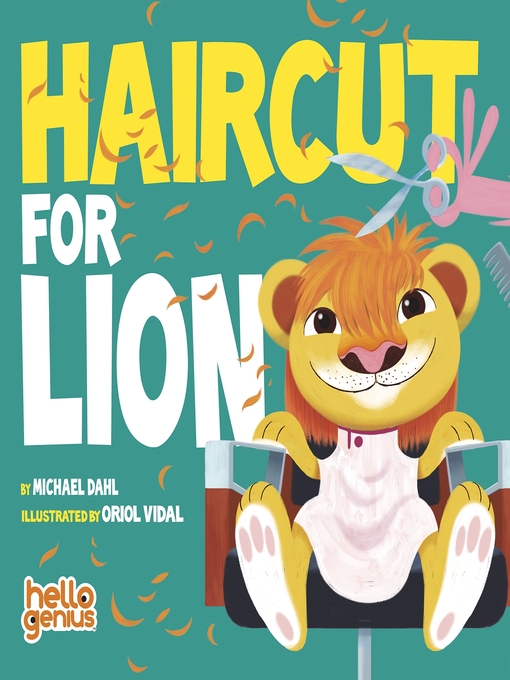 Title details for Haircut for Lion by Michael Dahl - Available